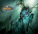 The Cinematic Art of World of Warcraft: Wrath of the Lich King by Blizzard Entertainment