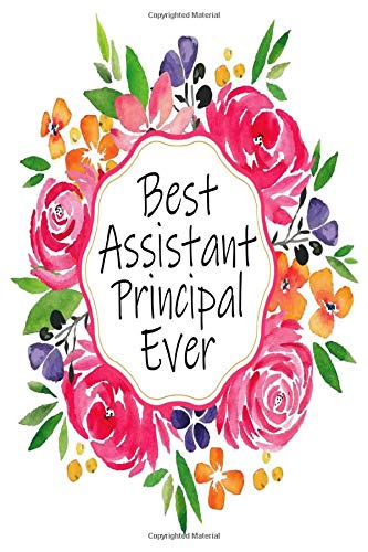 Best Assistant Principal Ever Blank Lined Notebook Gift For Women Gusman Susana 9798651380718 Amazon Com Books