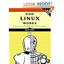 How Linux Works, 2nd Edition: What Every Superuser Should Know