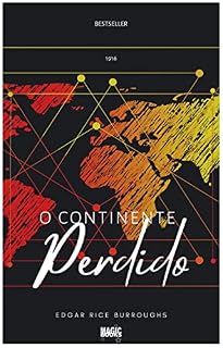 Livro O Continente Perdido: Edgar Rice Burroughs
