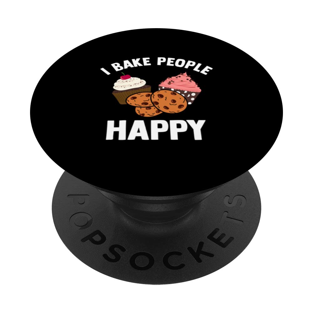 I Bake People Happy Cake Baking Confectioner Pastry Bakery PopSockets Swappable PopGrip