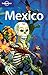 Lonely Planet Mexico, 11th Edition by John Noble, Kate Armstrong
