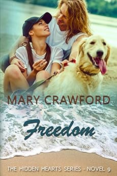 Freedom (A Hidden Hearts Novel Book 9) by [Crawford, Mary]