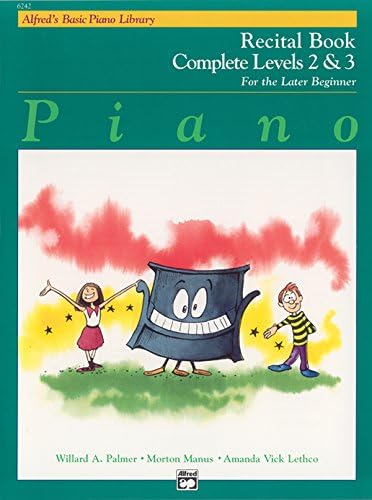 Alfred's Basic Piano Library - Recital Book 3: Learn to Play with this Esteemed Piano Method