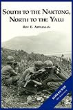 Book cover for The U.S. Army and the Korean War: South to the Naktong, North to the Yalu