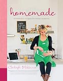Homemade: Irresistible Homemade Recipes for Every Occasion Homemade: Irresistible Homemade Recipes for Every Occasion