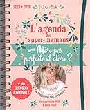 L'agenda des super-mamans avec Mère pas parfaite et alors ? by