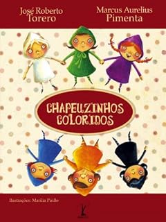 Livro Chapeuzinhos Coloridos