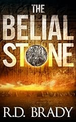The Belial Stone: An Archaeological Thriller (The Belial Series Book 1)