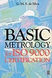 Basic Metrology for ISO 9000 Certification