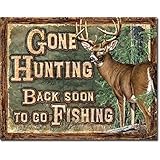 SRongmao Gone Hunting Back Soon to Go Fishing Funny Cabin Hunt Wall Decor Metal Tin Sign 8x12in