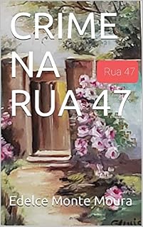 Livro CRIME NA RUA 47