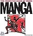 The Monster Book of More Manga: Draw Like the Experts by 
