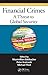 Financial Crimes: A Threat to Global Security (Advances in Police Theory and Practice Book 13) by Maximilian Edelbacher, Peter C. Kratcoski