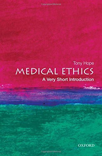 Medical Ethics: A Very Short Introduction (Very Short Introductions)