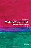 Medical Ethics: A Very Short Introduction