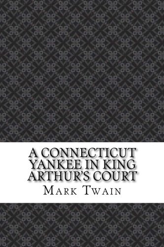 A Connecticut Yankee in King Arthur's Court