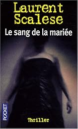 Le  sang de la mariée