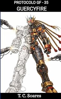 Livro PROTOCOLO GF - 35: GUERCYFIRE (PROTOCOLO — Universo A.Z. Gardo Livro 4)