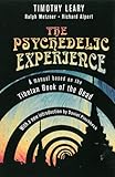 The Psychedelic Experience: A Manual Based on the Tibetan Book of the Dead (Citadel Underground)