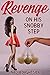 Revenge on His Snobby Step (Revenge By Trance Book 2)