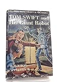 Hardcover Tom Swift and his Giant Robot Book