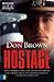 Hostage (The Navy Justice Series Book 2) by 
