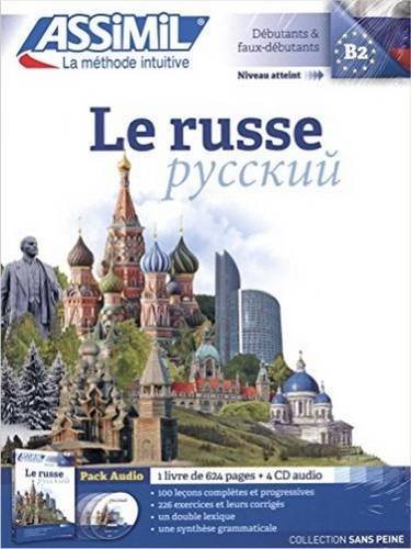 Le Russe sans Peine [ Russian for French Speakers ] Book + 4 Audio CD's (Russian Edition)