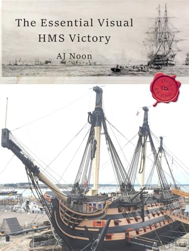 The 100-Gun Ship Victory (Anatomy of the Ship): John McKay
