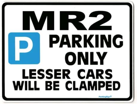 MR2 Car Parking Sign - Gift for mr-2 mr 2 turbo models - Size Large 205 x 270mm