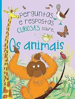 Livro Perguntas e Respostas Curiosas Sobre... Os Animais
