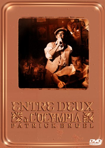 Bruel, Patrick - Entre-Deux