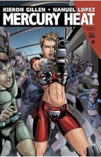 Mercury Heat Volume 1 Kieron Gillen Omar Francia - 