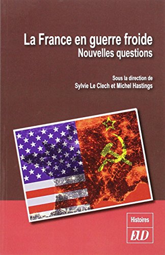 La  France en guerre froide