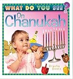 What Do You See? On Chanukah