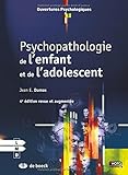Psychopathologie enfant ado 4e by Dumas E. Jean (December 01,2012) by