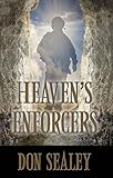 Heaven's Enforcers by