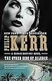 The Other Side of Silence (A Bernie Gunther Novel)