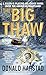 The Big Thaw (Carl Houseman)