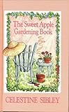 The Sweet Apple Gardening Book by 
