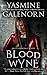 Blood Wyne: An Otherworld Novel (Otherworld Series Book 9)