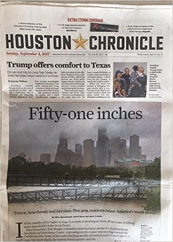 Houston Chronicle Sunday September 3 2017 Fifty One Inches