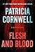 Flesh and Blood: A Scarpetta Novel (Kay Scarpetta Series, 22)