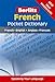 French Pocket Dictionary: French-English/Anglais-Francais (Berlitz Pocket Dictionary)