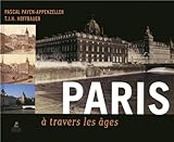 Paris à travers les âges by