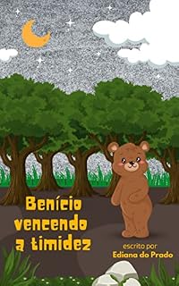 Livro Benício vencendo a timidez (EMOÇÕES MÁGICAS)