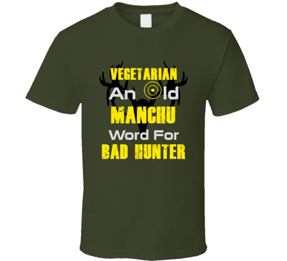 Manchu Hunter Funny Vegetarian Parody Hunting Language?trending Fan T Shirt