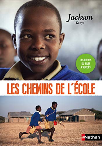 Les chemins de l'école : Jackson : Kenya by 