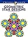 Creative Haven Geometric Star Designs Coloring Book (Creative Haven Coloring Books) by A. G. Smith, Creative Haven