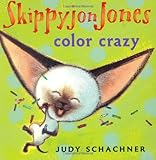 Skippyjon Jones: Color Crazy